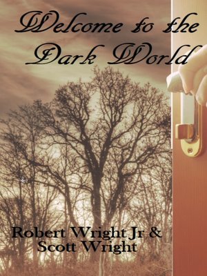 cover image of Welcome to the Dark World